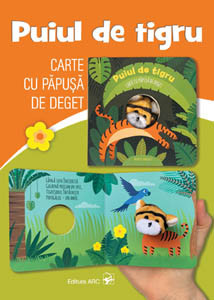Puiul de tigru. Carte cu păpușă de deget